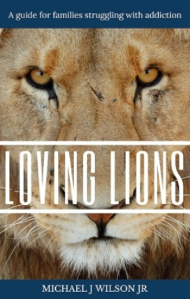 Book Cover: Loving Lions by Michael J Wilson Jr